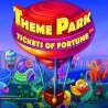 Играть в автомат Theme Park: Tickets of Fortune